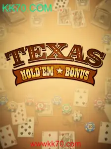 Explorando o Texas Hold'em Bonus no KK70.COM
